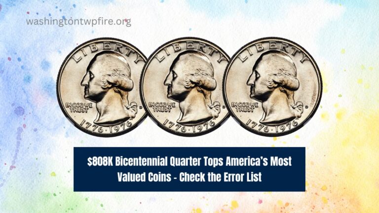 $808K Bicentennial Quarter Tops America’s Most Valued Coins - Check the Error List