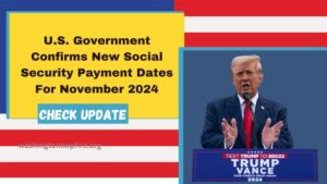 U.S. Government Confirms New Social Security Payment Dates For November 2024