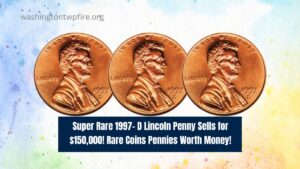 Super Rare 1997- D Lincoln Penny Sells for $150,000! Rare Coins Pennies Worth Money!