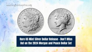 Rare US Mint Silver Dollar Release – Don’t Miss Out on the 2024 Morgan and Peace Dollar Set