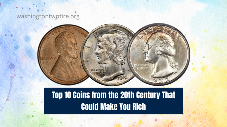 Top 10 Coins from the 20th Century That Could Make You Rich